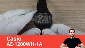 Обзор часов Casio Illuminator AE-1200WH-1A (из фильма "Джуманджи: Зов джунглей)
