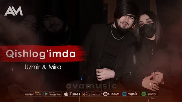 UZMIR & MIRA - QISHLOG'IMDA (MUSIC VERSION) 2024 смотреть онлайн