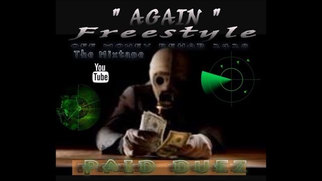Paid Duez Young Euro ● [ Again Remix Freestyle ] ● 2016 смотреть онлайн