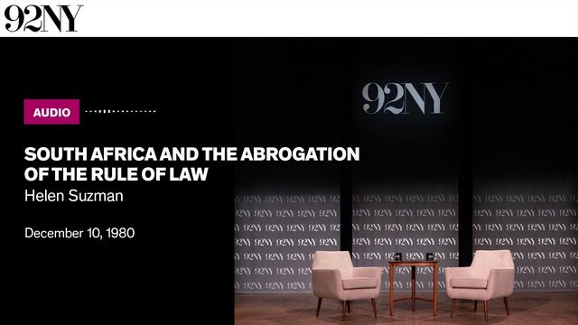 South Africa and the Abrogation of the Rule of Law: Helen Suzman (1980) смотреть онлайн
