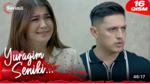 Yuragim seniki 16-qism (milliy serial)  Юрагим сеники 16-қисм (миллий сериал) - YouTube
