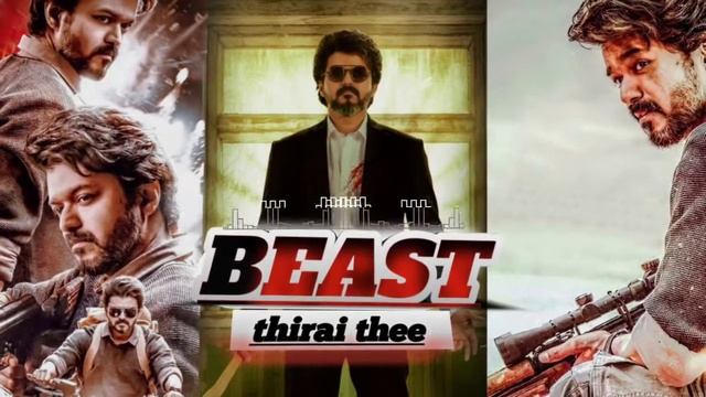 BEAST New film/Thirai thee / best vijay BGM смотреть онлайн
