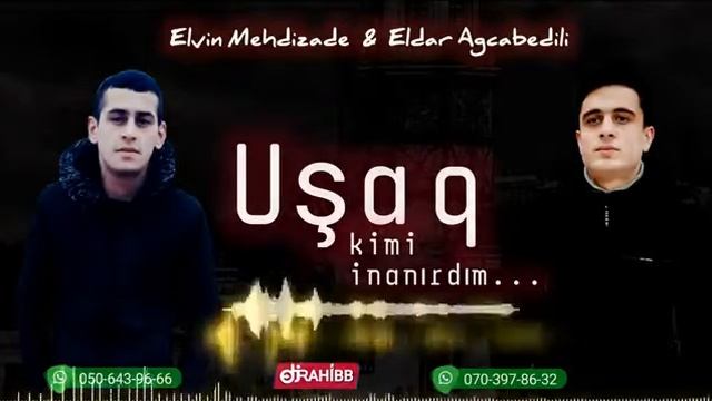 Elvin mehdizade eldar axcebedli смотреть онлайн
