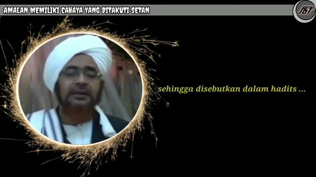 Amalan memiliki cahaya yang ditakuti jin dan setan - cuplikan ceramah kajian habib umar bin hafidz смотреть онлайн