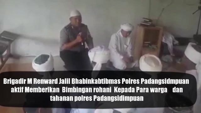 Brigadir M Renward Jalil Anggota polres Padangsidimpuan aktif memberikan siraman rohani смотреть онлайн
