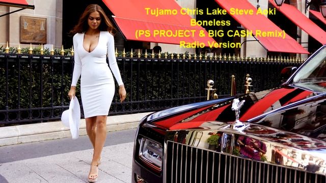 Tujamo Chris Lake Steve Aoki - Boneless (PS PROJECT & BIG CASH Remix) Radio Version смотреть онлайн
