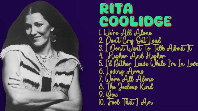 Rita Coolidge-Hits that became instant classics-Top-Rated Hits Compilation-Impartial смотреть онлайн