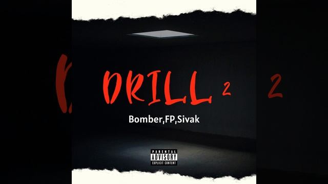 Drill 2 (feat. FP & Sivak) (Special) смотреть онлайн