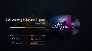Сакийнанинг Хикояси 5-қисм | Омар Ҳалил | Сакийна | @SakiynaOfficial