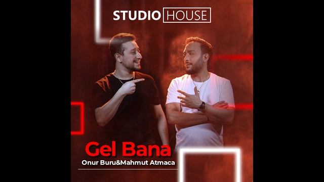 Onur Buru & Mahmut Atmaca - Gel Bana смотреть онлайн