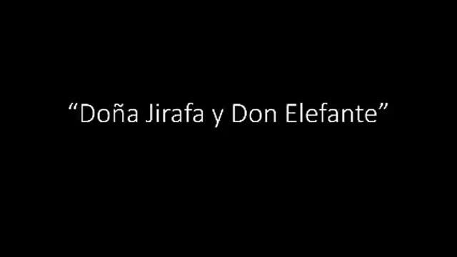 Audio Doña Jirafa y Don Elefane смотреть онлайн