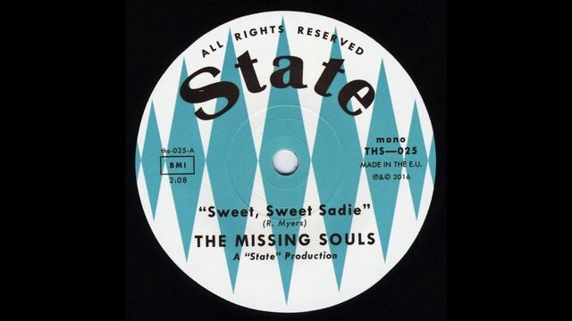 The Missing Souls - Sweet Sweet Sadie смотреть онлайн