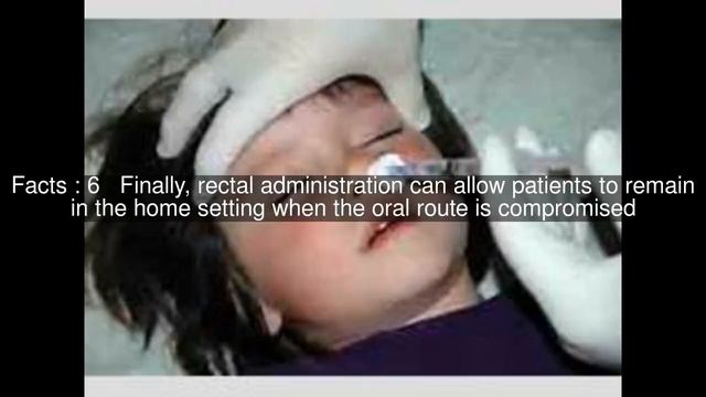Rectal Administration Top  #10 Facts
