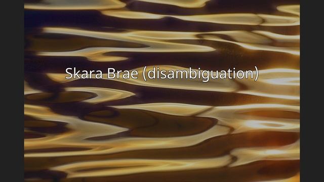 Skara Brae (disambiguation) смотреть онлайн