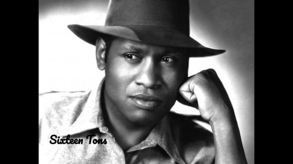 "Sixteen Tons" - Paul Robeson