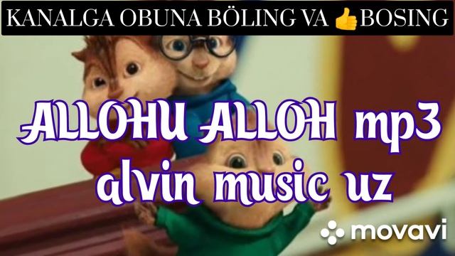 Allohu Alloh Mp3 Alvin Music Uz