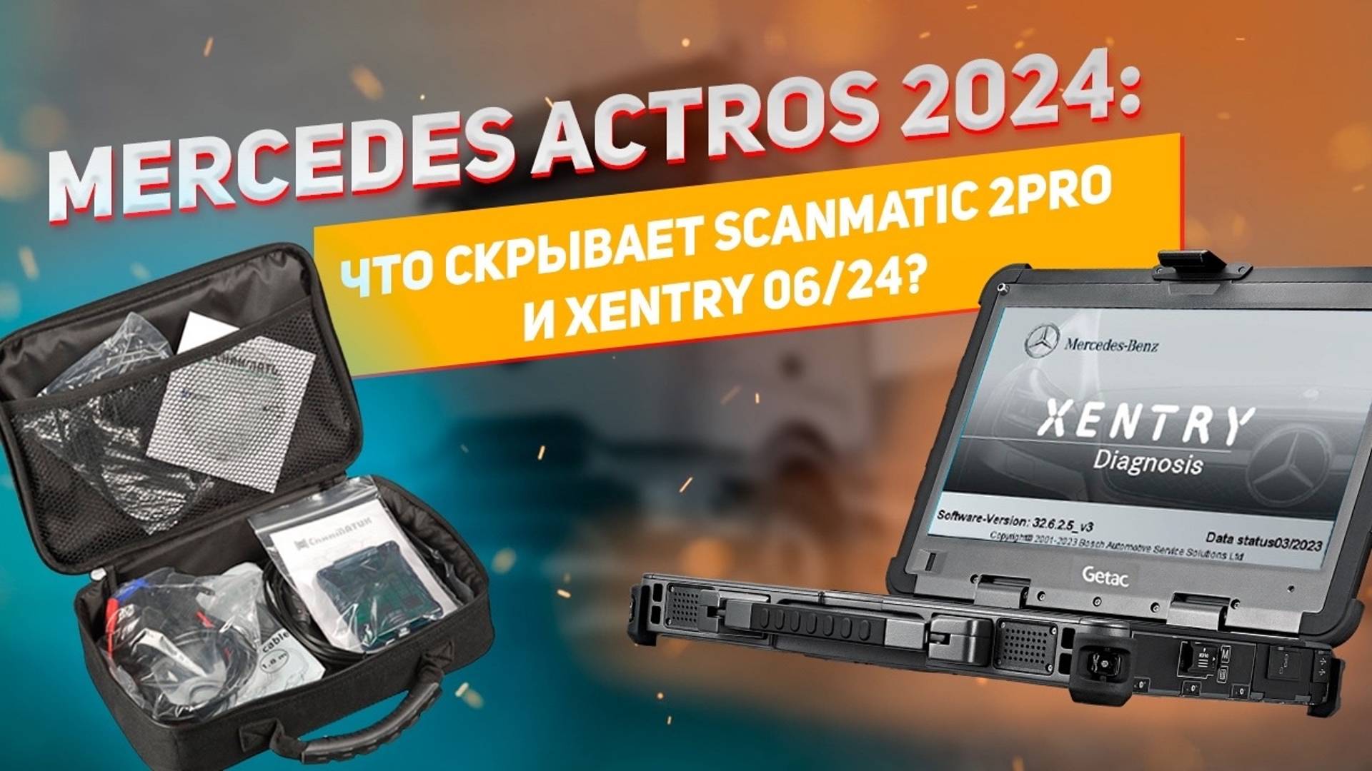 Mercedes Actros 2024/09 (China) || Scanmatic 2Pro || Xentry 06/24