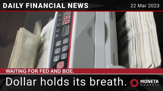 Moneta Markets Daily financial news 22 03 2023 смотреть онлайн
