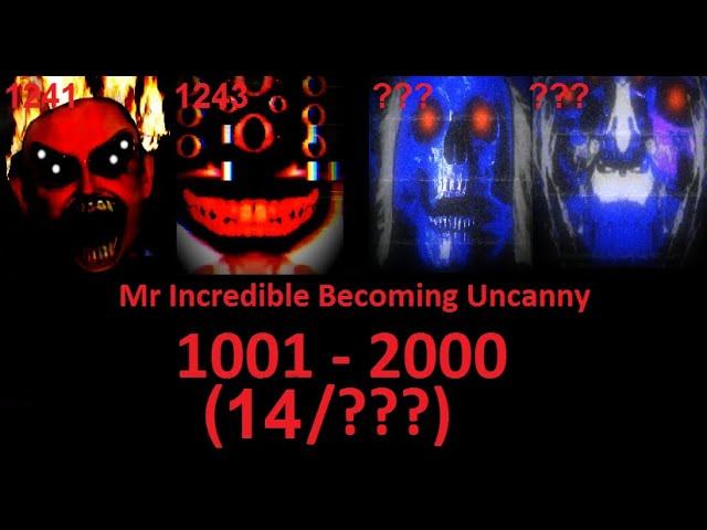 Mr Incredible Becoming Uncanny 1001 - 2000 Phases (14/???)