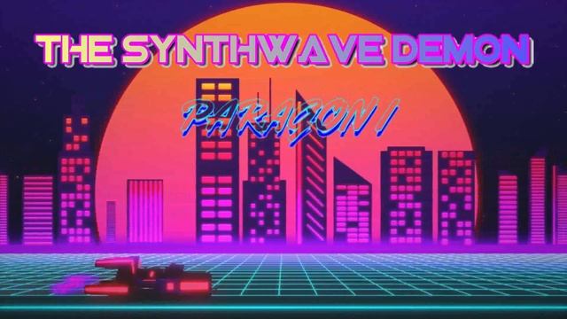 PARAGON I - Back To The 80's' - Retro Wave [ A Synthwave/ Chillwave/ Retrowave mix ] смотреть онлайн