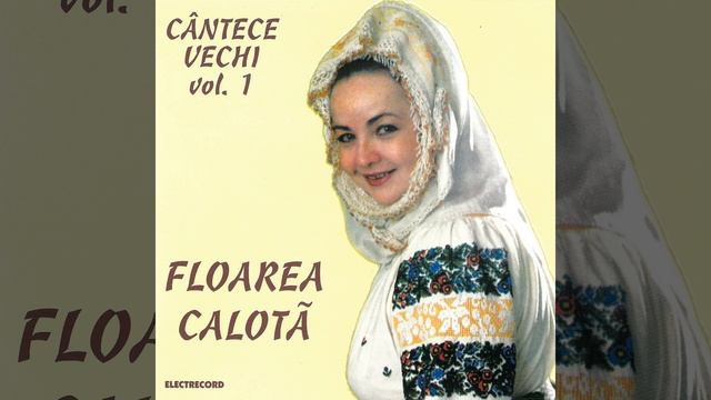 Floarea Calotă - Lume, lume, soro lume смотреть онлайн