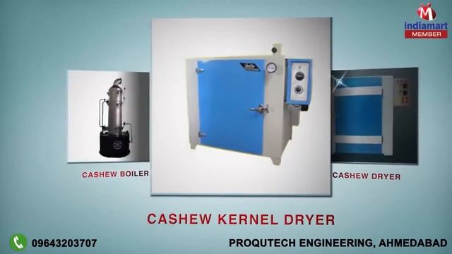 Cashew Processing Machinery & Cashew Nut Processing Plant by Proqutech Engineering ,Ahmedabad смотреть онлайн