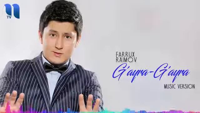 Farruh Raimov - Gayra Gayra смотреть онлайн