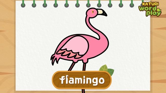 * Flamingo * | Katuri Word Play | Learn Animals | Animals for kids to learn смотреть онлайн