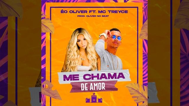 Me Chama de Amor (feat. Mc Treyce) смотреть онлайн