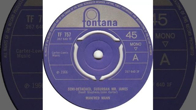 (13a) Manfred Mann - Semi-Detached, Suburban Mr. James