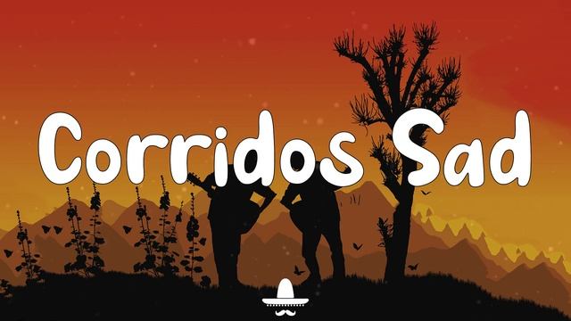 ☣️Corridos Sad | Cuando Tú Me Miras, Jugaste y Sufri, Amor Tumbado☢️ 2021 смотреть онлайн