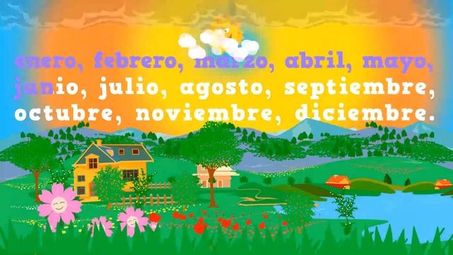 Los Meses Del Año En Español. Song To Learn The Months Of The Year In Spanish For Children