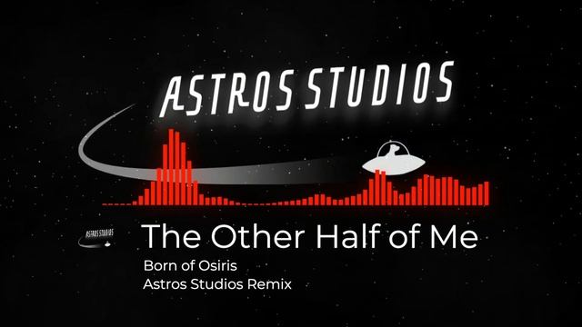 The Other Half of Me - Born of Osiris (Studio Remix Cover) смотреть онлайн