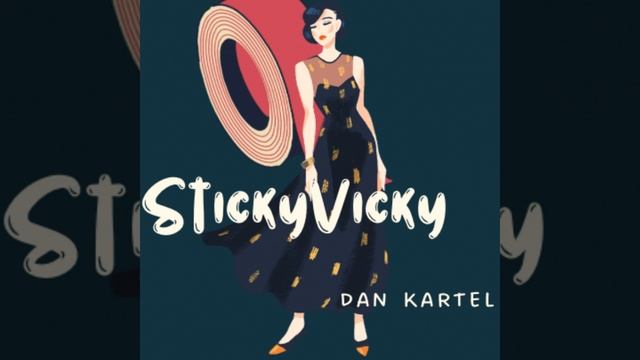 Sticky Vicky