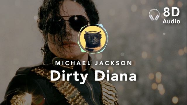 [8D Audio] Michael Jackson – Dirty Diana смотреть онлайн