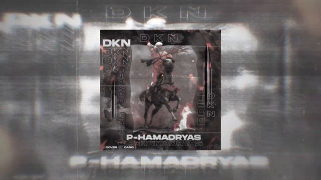 DKN - P-HAMADRYAS смотреть онлайн