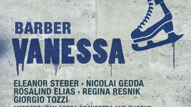 Barber: Vanessa; Act 4: Grandmother! - Yes, Erika смотреть онлайн