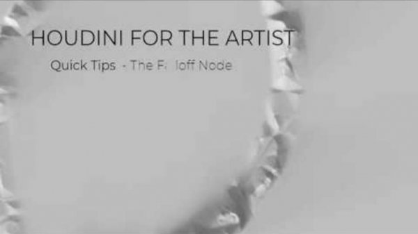 Houdini For The Artist  Quick Tip  The Falloff Node