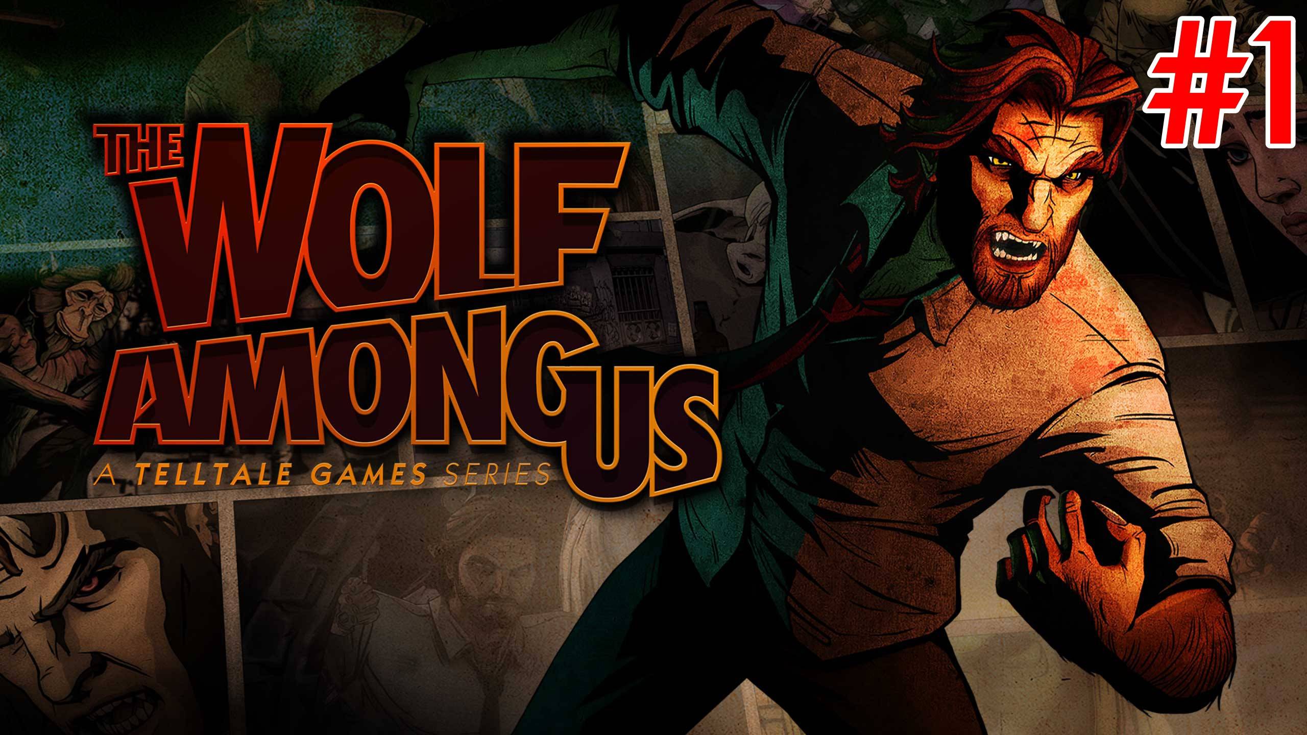 The Wolf Among Us - Эпизод 1 "Вера" (без комментариев), 18+