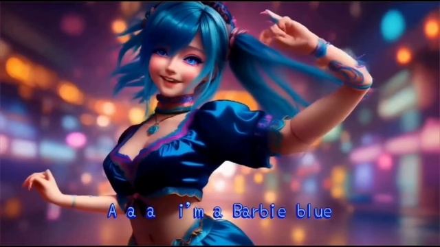 Barbie Blue (Official Video Song)