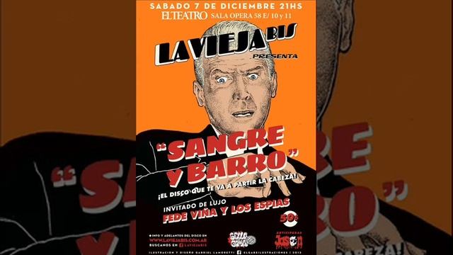 El Gran Disparo - La Vieja Bis смотреть онлайн