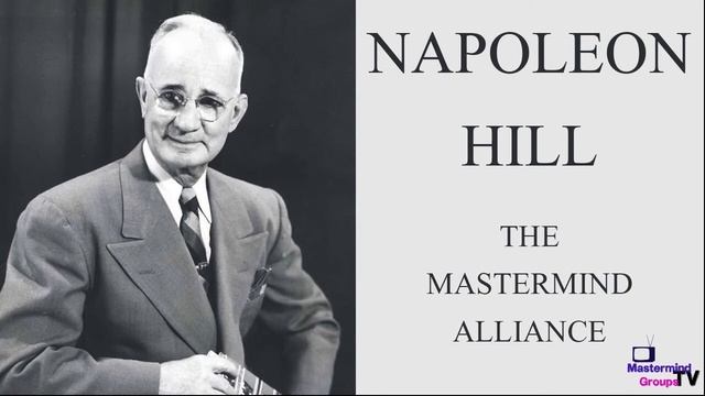 The Mastermind Alliance - NAPOLEON HILL смотреть онлайн
