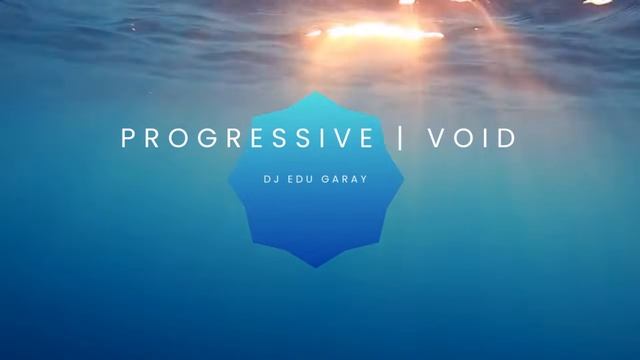 Edu Garay - Progressive Void - #005 - 2025 - Sunset - Organic House & Progressive House - Live 🔴