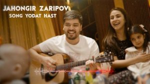 Чахонгир Зарипов - Едат хаст / Jahongir Zaripov - Yodat hast  (2023)