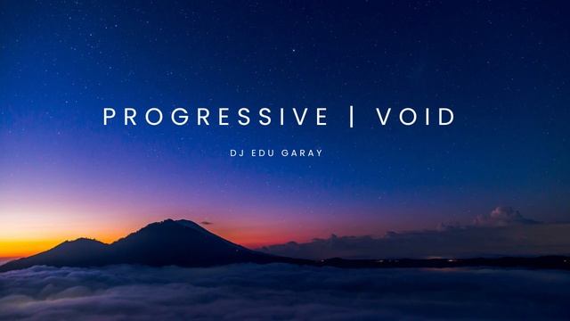 Edu Garay - Progressive Void @Elektronaradio - 2025 - Sunset - Organic & Progressive House - Live 🔴