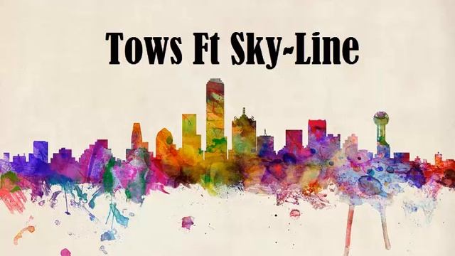Sky Line Ft Tows Puro Fuego смотреть онлайн