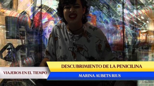 Acontecimiento siglo XX: La penicilina - Marina Aubets смотреть онлайн