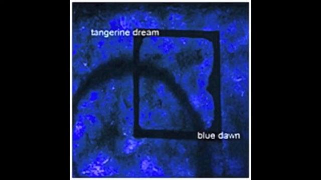 Tangerine Dream - Native Companions (Blue Dawn) смотреть онлайн