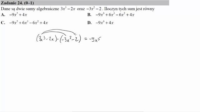 Dane są dwie sumy algebraiczne 3x3−2x oraz −3x2−2 Iloczyn tych sum jest równy смотреть онлайн