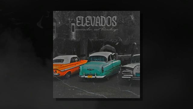 MVCLO111.- Elevados (Ft. Roberto C.) смотреть онлайн